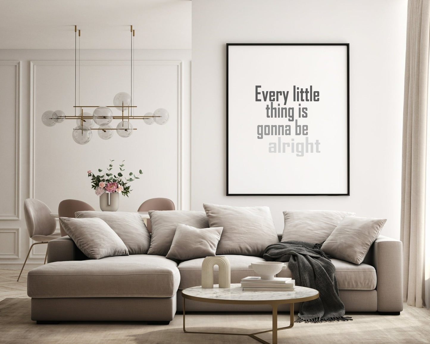 Every Little Thing Is Gonna Be Alright Print | Positive Wall Art| Customisable