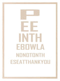 Eye Test Print | Bathroom Toilet Humour Wall Art | Customisable - Larosier Prints