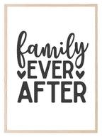 Family Ever After Print | Family & Love Wall Art| Customisable - Larosier Prints