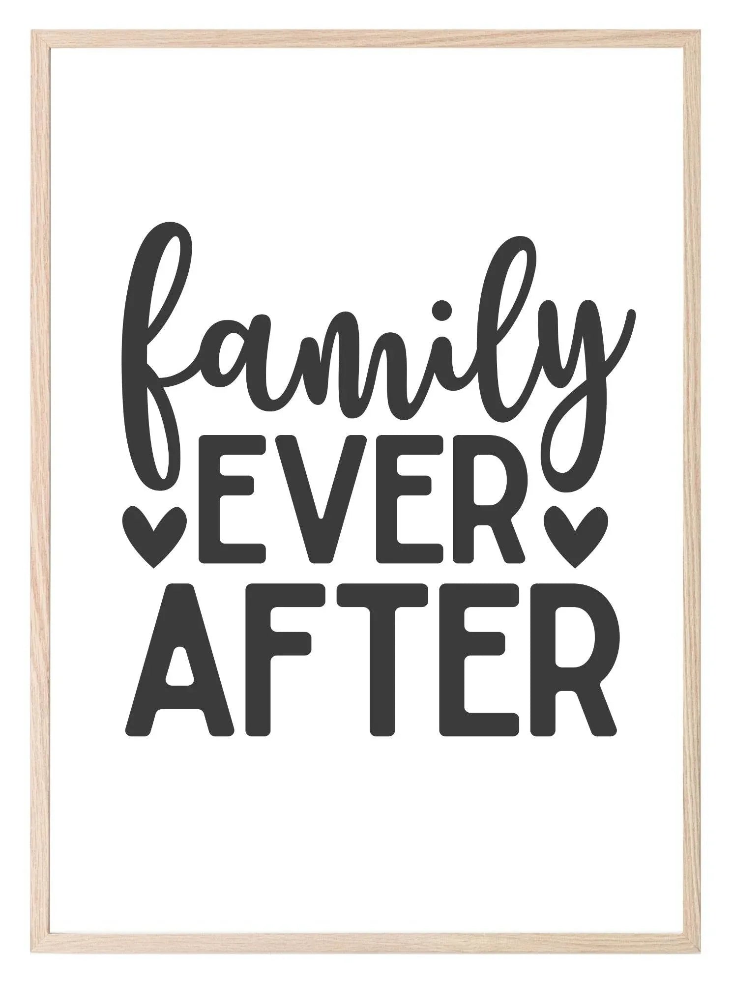 Family Ever After Print | Family & Love Wall Art| Customisable - Larosier Prints