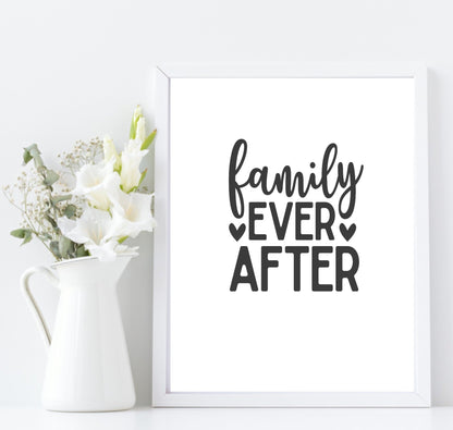 Family Ever After Print | Family & Love Wall Art| Customisable