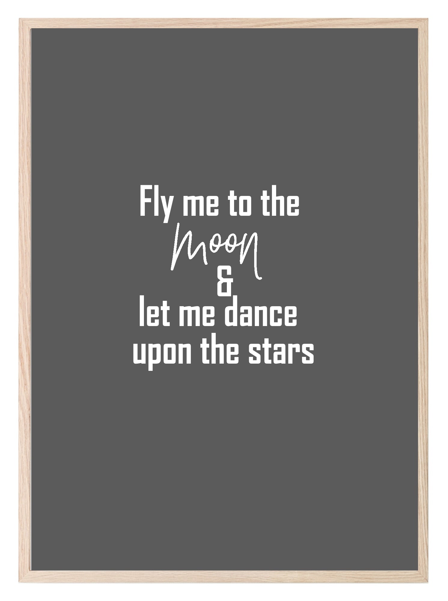 Fly Me To The Moon Print | Feel Good Wall Art| Customisable