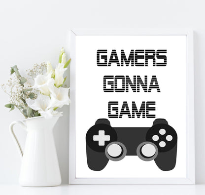 Gamers Gonna Game Print | Gaming Wall Art