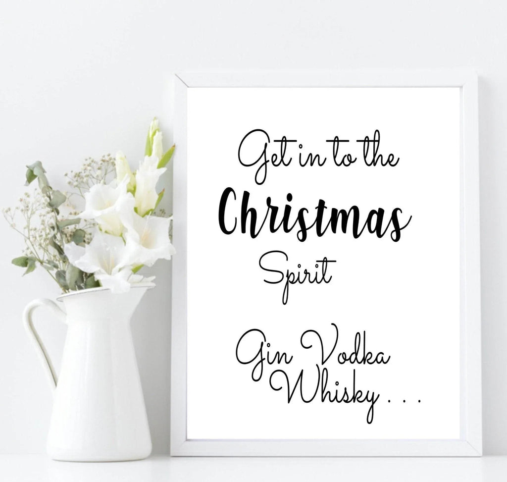 Get In To The Christmas Spirit Print | Fun Food & Drink Wall Art | Customisable - Larosier Prints