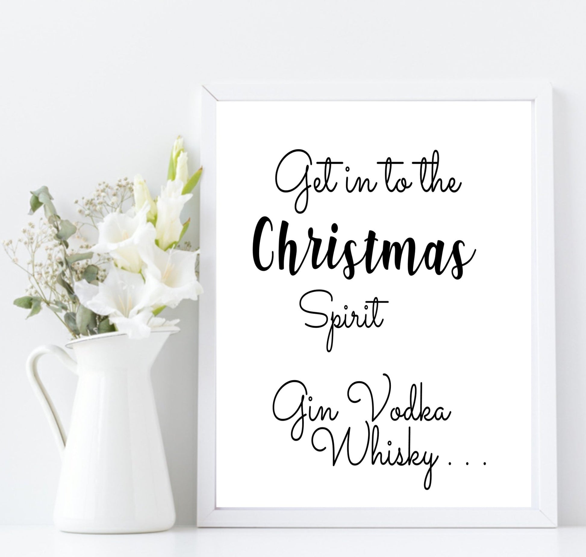 Get In To The Christmas Spirit Print | Fun Food & Drink Wall Art | Customisable