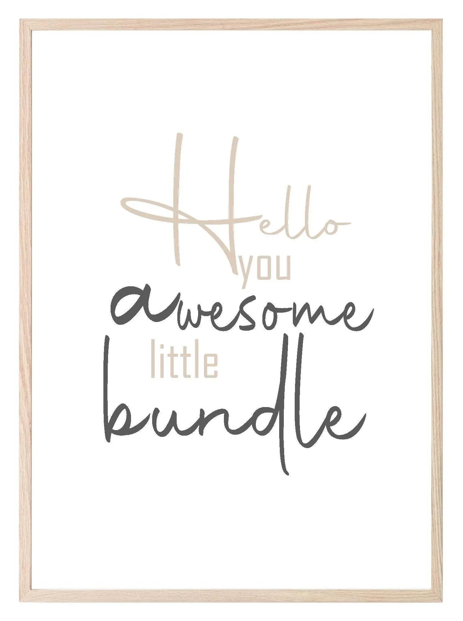 Hello You Awesome Little Bundle Print | Nursery Wall Art | Customisable - Larosier Prints