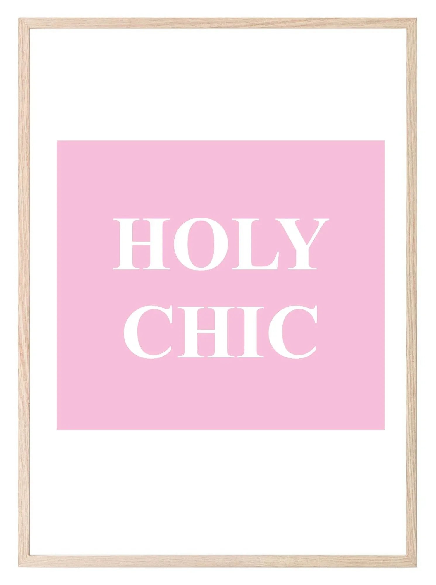 Holy Chic Print | Fun Fashion Dressing Room Wall Art | Customisable - Larosier Prints