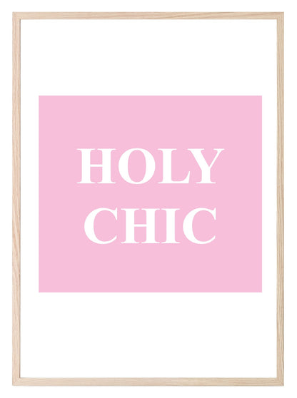 Holy Chic Print | Fun Fashion Dressing Room Wall Art | Customisable