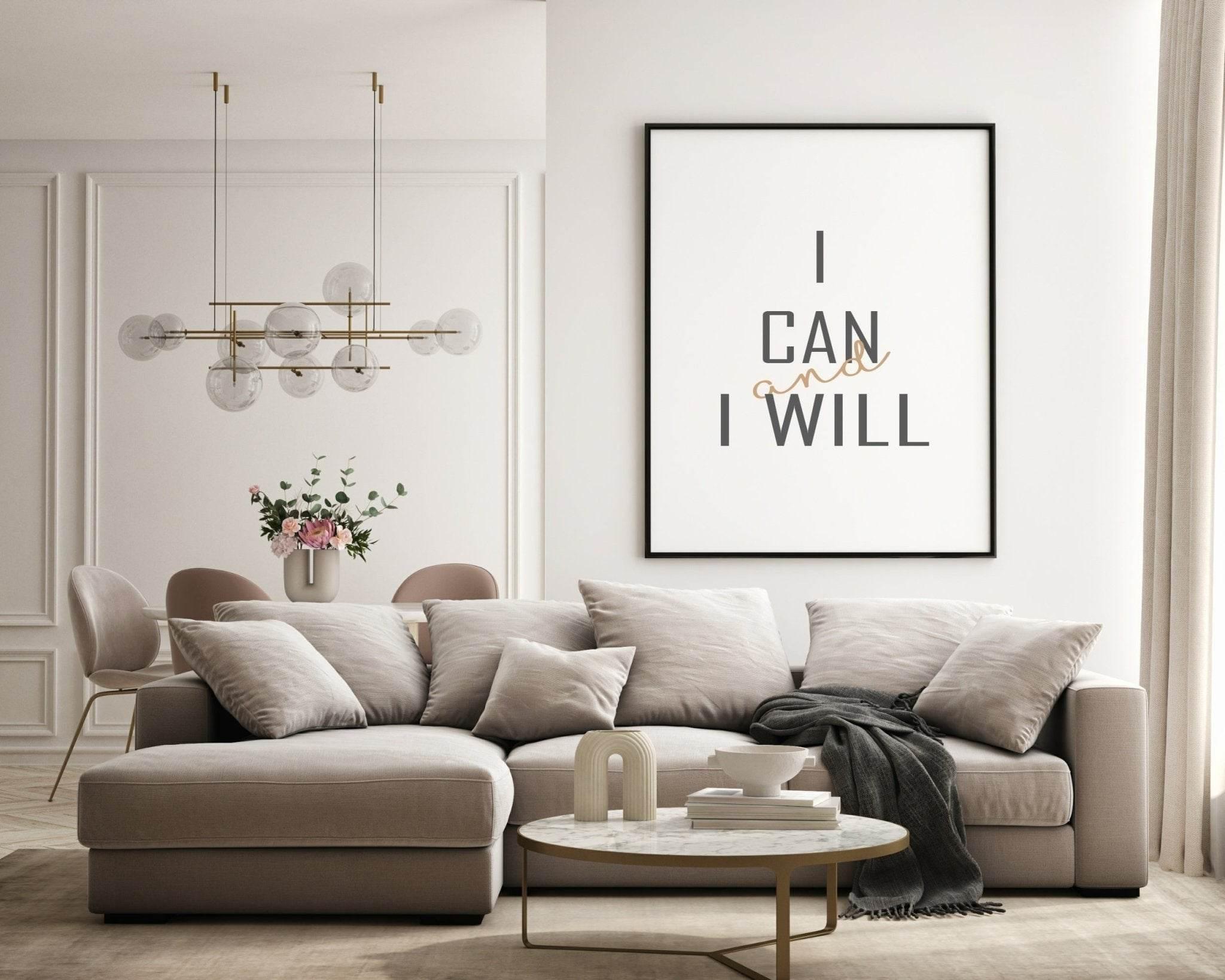 I Can And I Will Print | Inspirational Wall Art | Customisable - Larosier Prints