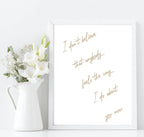 I Don't Believe That Anybody Feels About You, The Way I Do Print | Family & Love Wall Art | Customisable - Larosier Prints