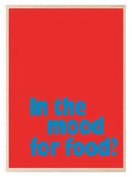 In The Mood For Food Print | Bright Kitchen Wall Art | Customisable - Larosier Prints