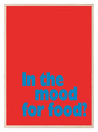 In The Mood For Food Print | Bright Kitchen Wall Art | Customisable - Larosier Prints