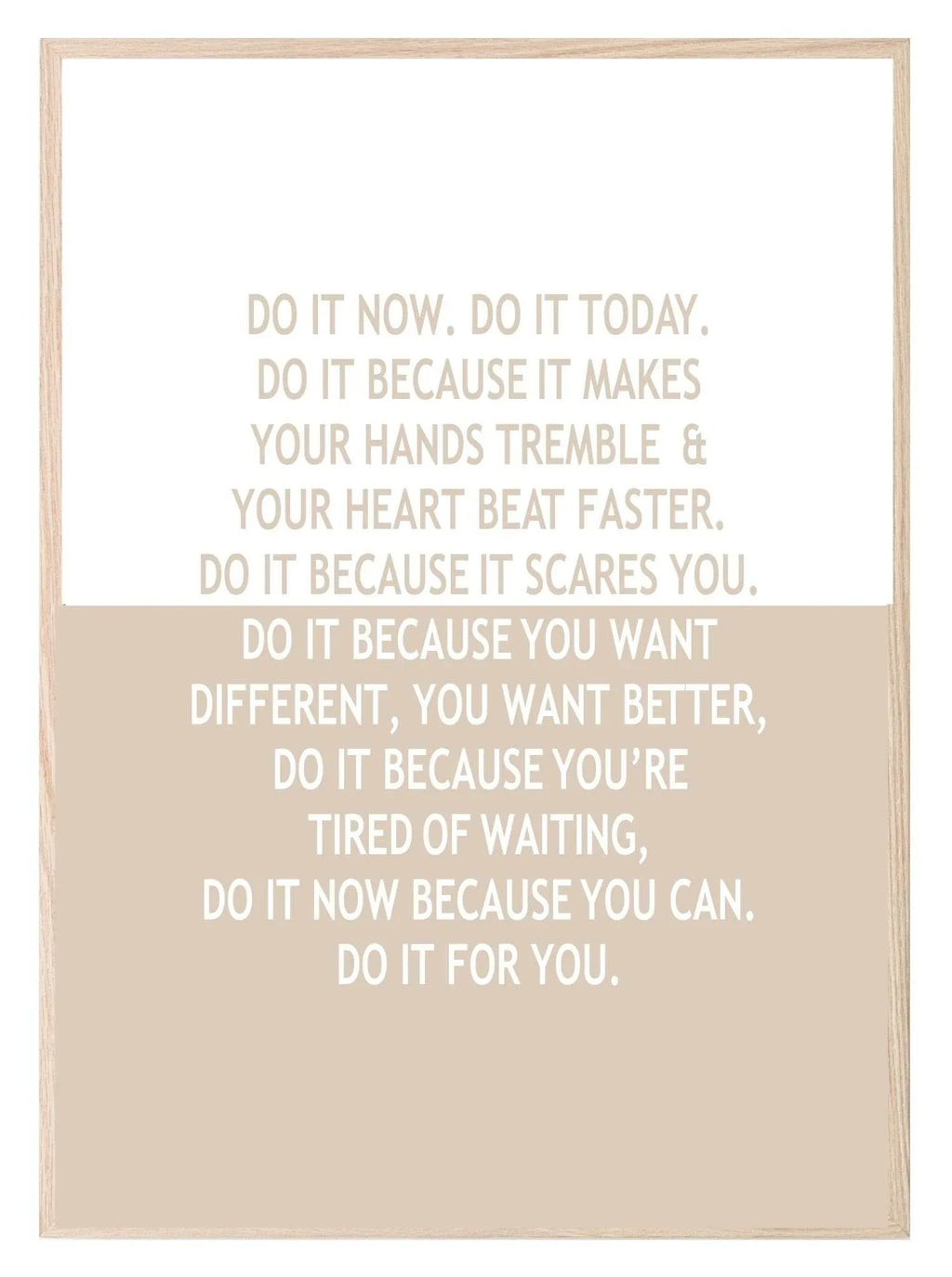 Inspirational Do It Now Print | Do it for you | Motivational Quote | Customisable - Larosier Prints