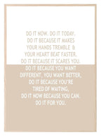 Inspirational Do It Now Print | Do it for you | Motivational Quote | Customisable - Larosier Prints