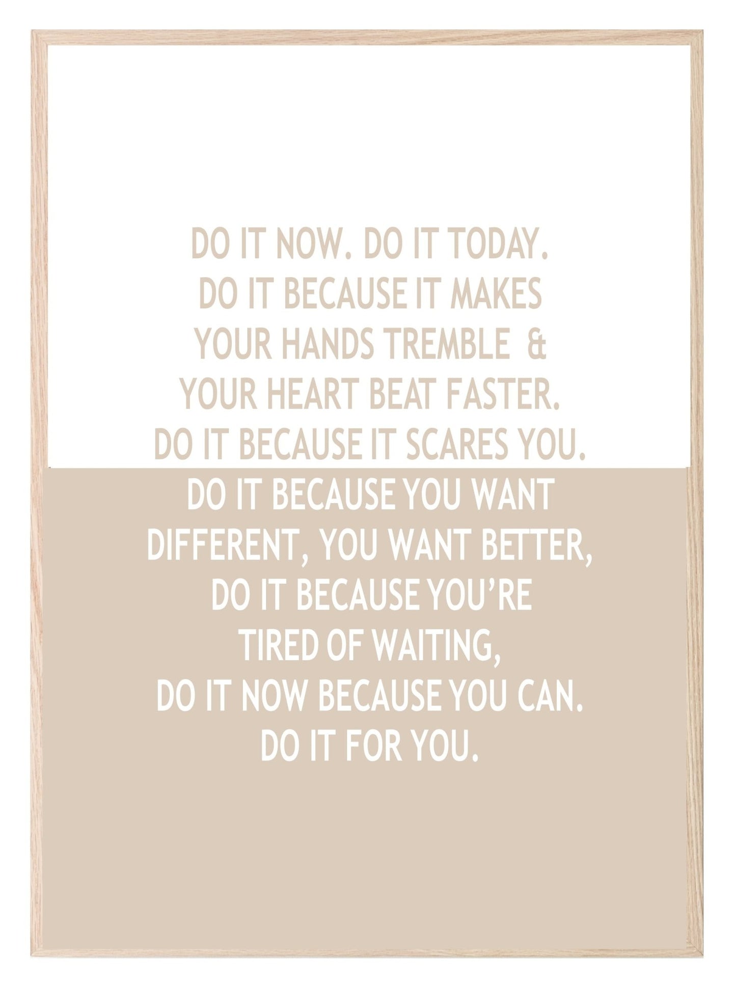 Inspirational Do It Now Print | Do it for you | Motivational Quote | Customisable