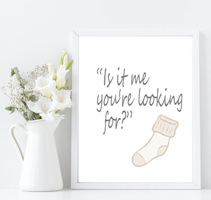 Is It Me You're Looking For Print | Utility Room Wall Art | Customisable