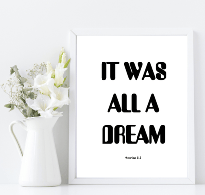 It Was All A Dream Print | Bedroom Music Wall Art | Customisable