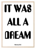 It Was All A Dream Print | Bedroom Music Wall Art | Customisable - Larosier Prints