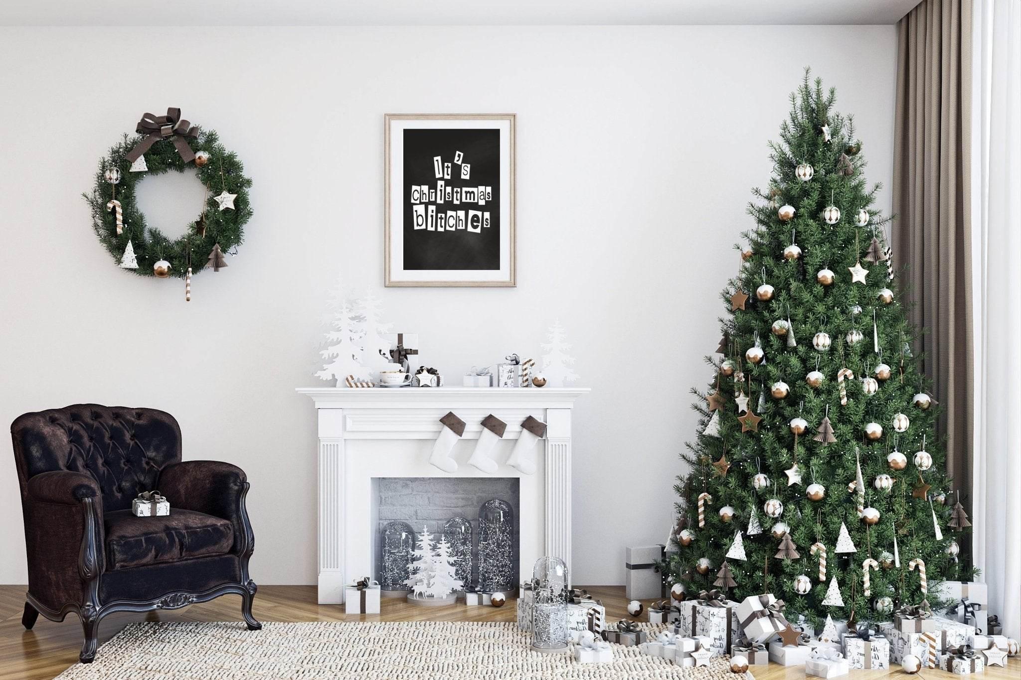 It's Christmas Bitches Print | Sweary Funny Festive Wall Art | Customisable - Larosier Prints