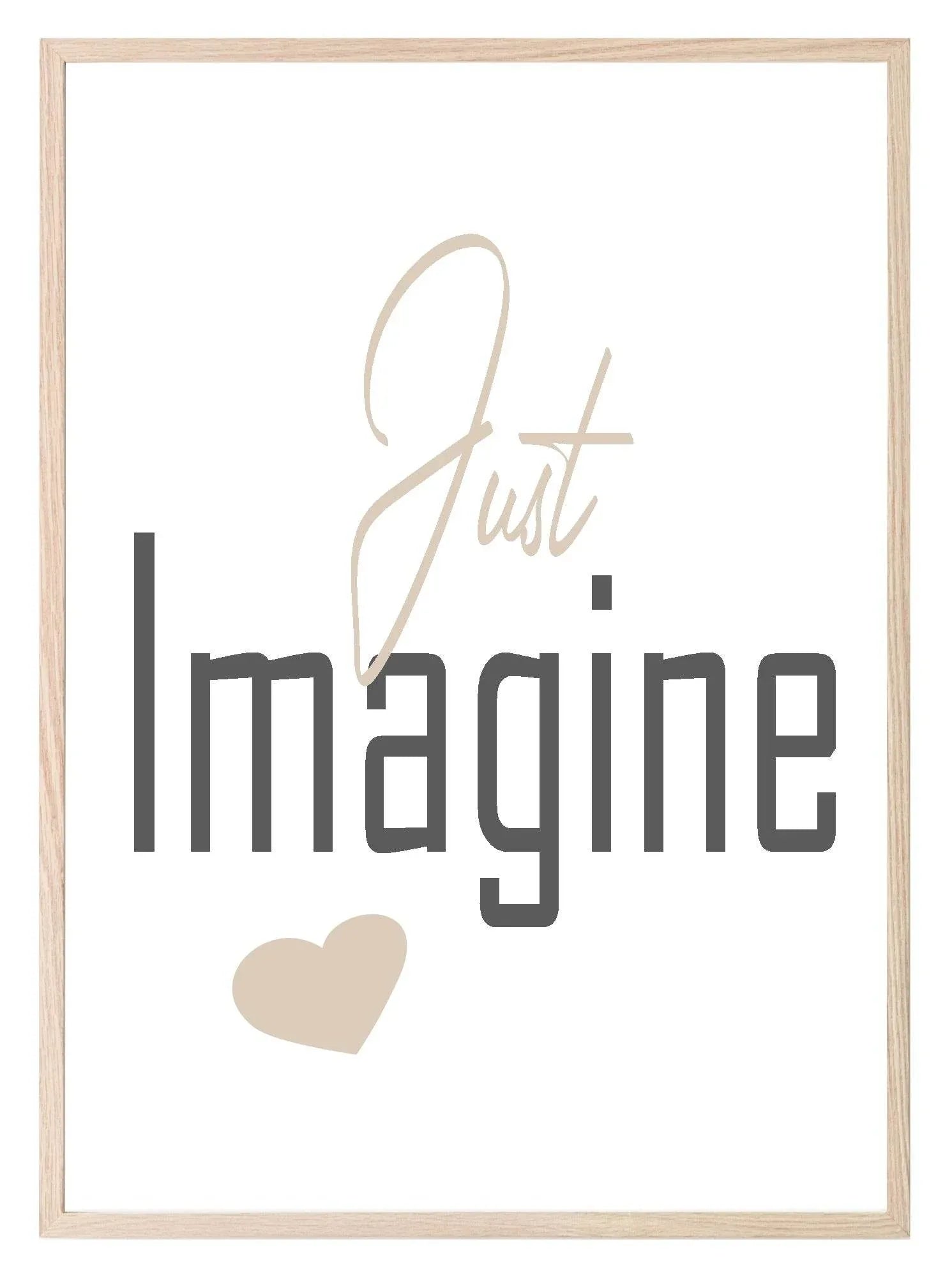 Just Imagine Print | Inspirational Wall Art | Customisable - Larosier Prints