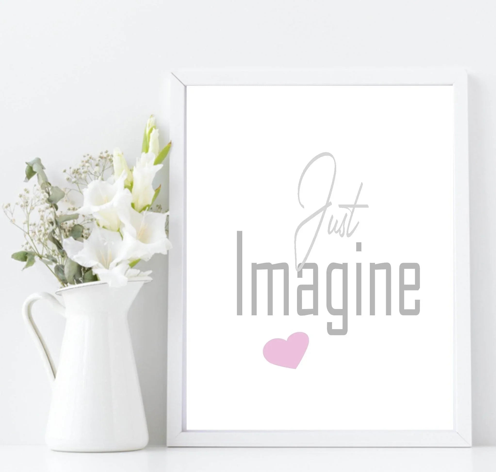 Just Imagine Print | Inspirational Wall Art | Customisable - Larosier Prints