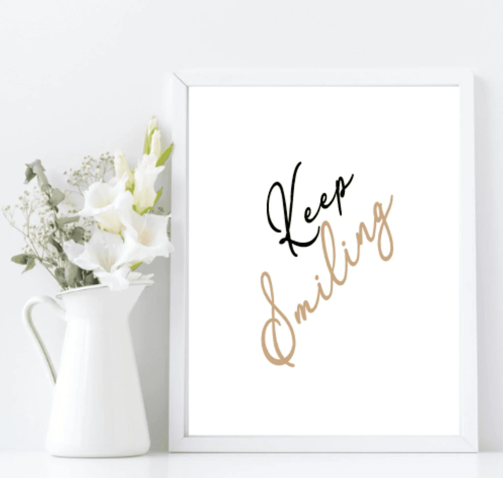 Keep Smiling Print | Inspirational Wall Art | Customisable - Larosier Prints