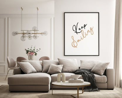 Keep Smiling Print | Inspirational Wall Art | Customisable