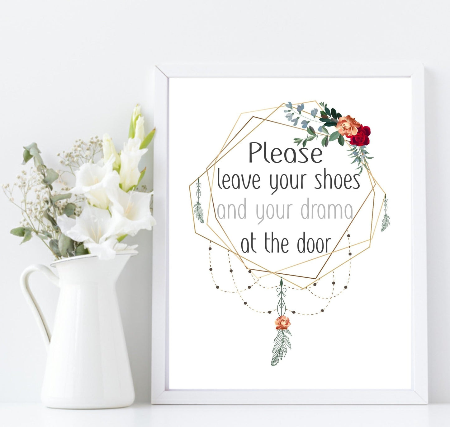 Leave Your Shoes & Drama At The Door Print | Hallway Wall Art | Customisable