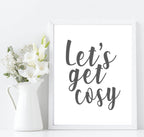 Let's Get Cosy Print | Home Wall Art | Customisable - Larosier Prints