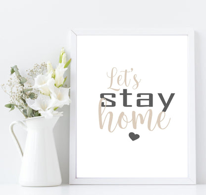 Lets Stay Home Print | Cosy Home Wall Art | Customisable