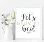 Let's Stay In Bed Print | Bedroom Wall Art | Customisable - Larosier Prints