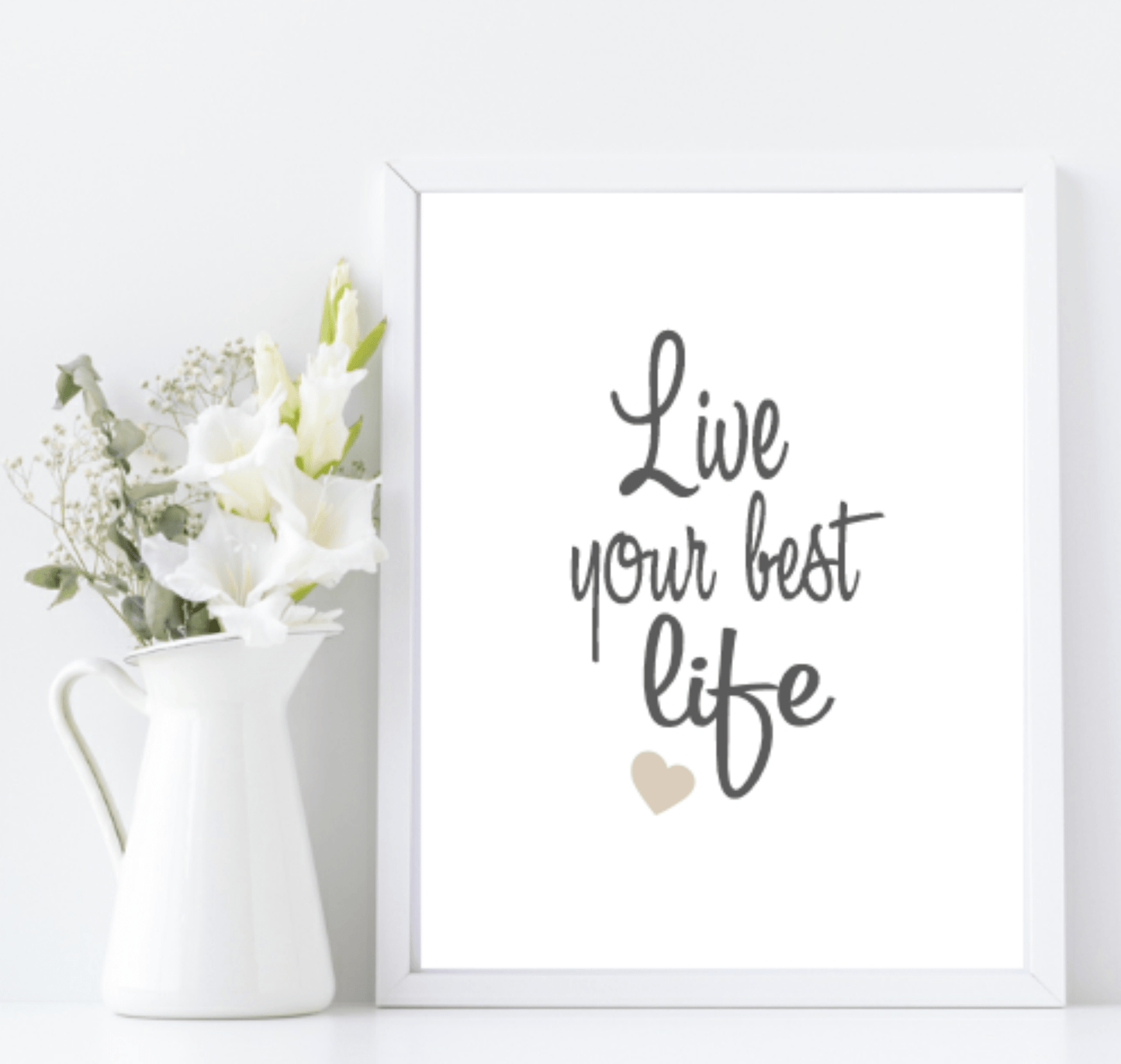 Live Your Best Life Print | Inspirational Wall Art | Customisable