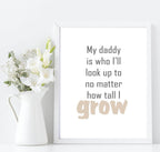 Look Up To Daddy Print | Fathers Day Wall Art | Customisable - Larosier Prints