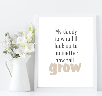 Look Up To Daddy Print | Fathers Day Wall Art | Customisable