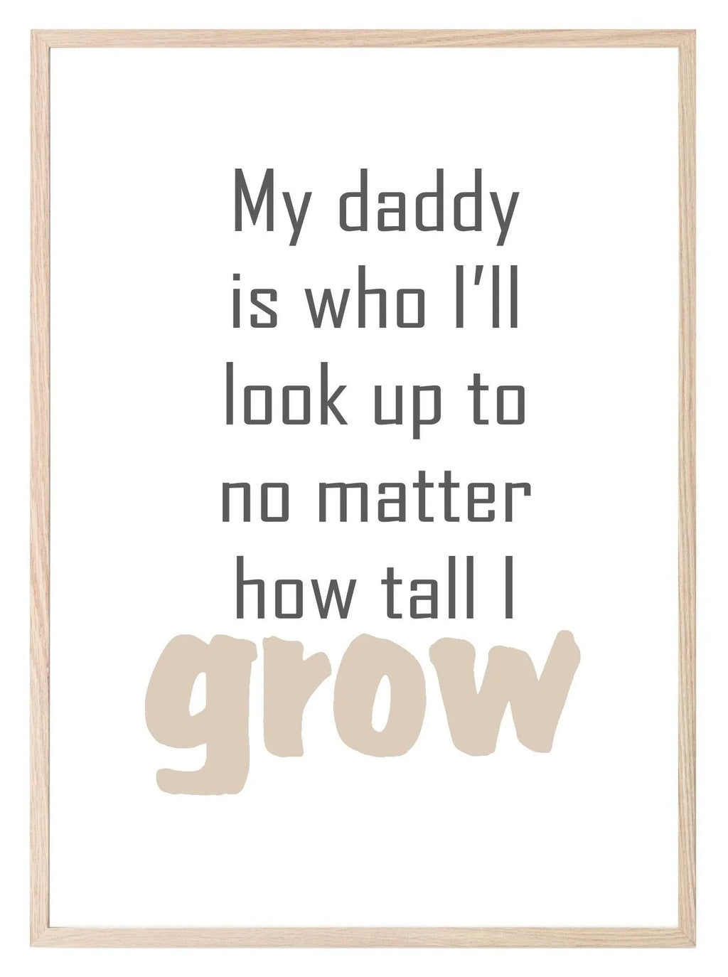 Look Up To Daddy Print | Fathers Day Wall Art | Customisable - Larosier Prints