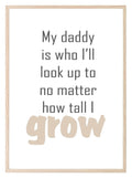 Look Up To Daddy Print | Fathers Day Wall Art | Customisable - Larosier Prints