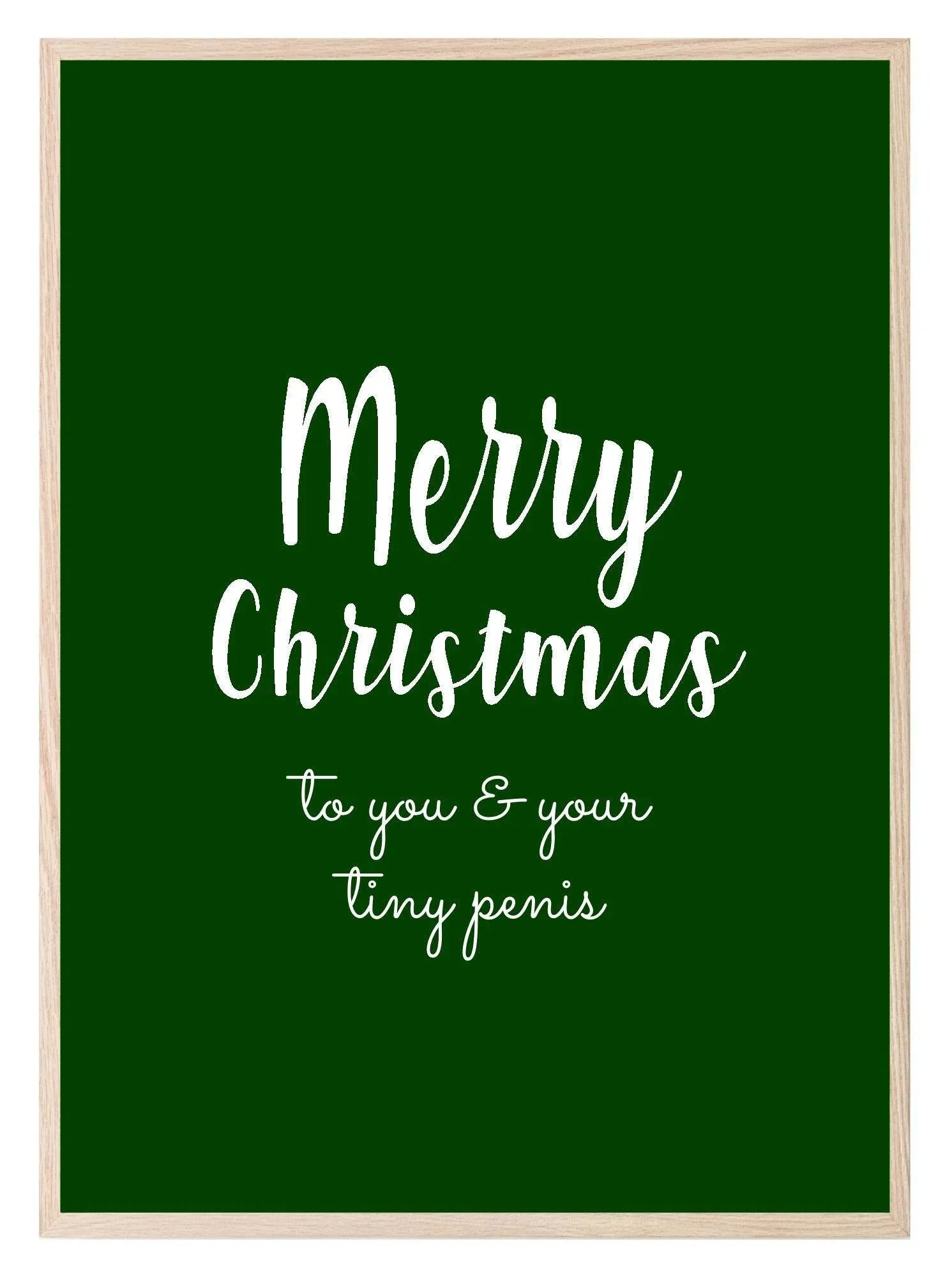 Merry Christmas To You Print | Sarcastic & Sassy Wall Art | Customisable - Larosier Prints