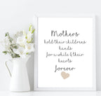 Mothers Hold Their children's Hearts Forever Print | Family Wall Art | Customisable - Larosier Prints