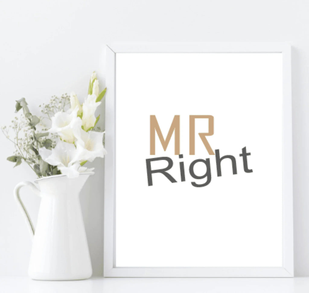 Mr Right & Mrs Always Right Prints Set Of 2 | Couple Over The Bed Wall Art | Customisable - Larosier Prints