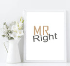 Mr Right & Mrs Always Right Prints Set Of 2 | Couple Over The Bed Wall Art | Customisable - Larosier Prints
