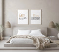 Mr Right & Mrs Always Right Prints Set Of 2 | Couple Over The Bed Wall Art | Customisable - Larosier Prints