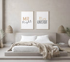 Mr Right & Mrs Always Right Prints Set Of 2 | Couple Over The Bed Wall Art | Customisable - Larosier Prints