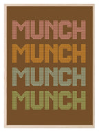 Munch Munch Munch Print | Kitchen Wall Art - Larosier Prints