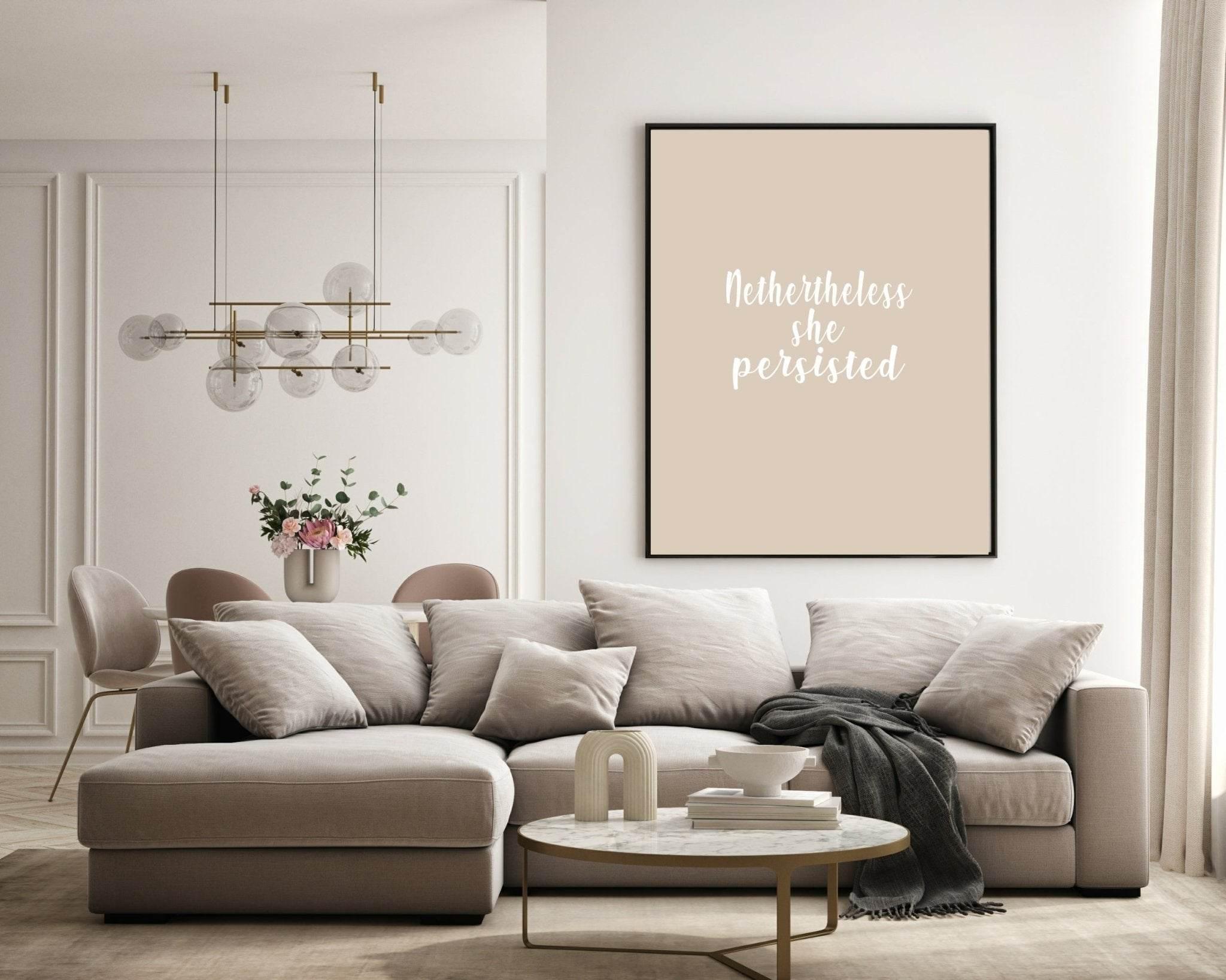 Nevertheless She Persisted Print | Empowering Women Wall Art | Customisable - Larosier Prints