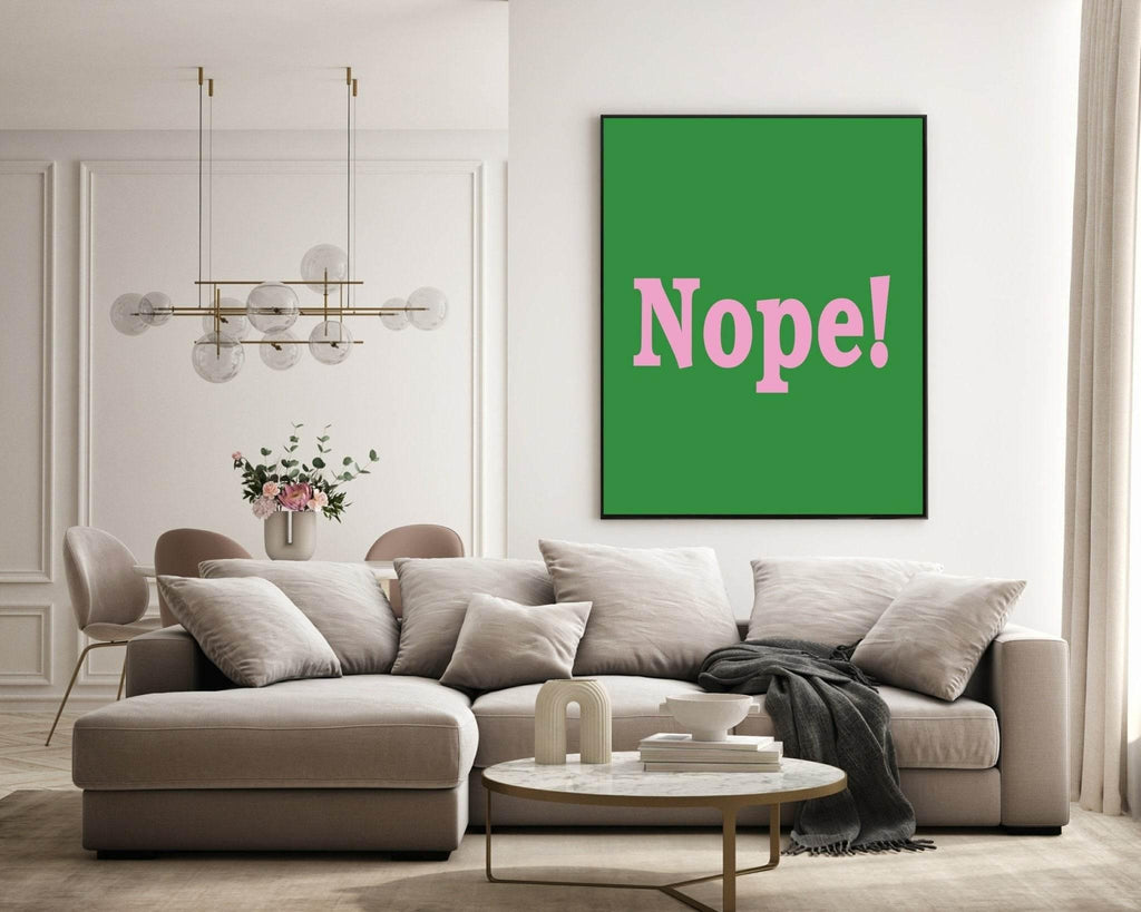 Nope Print | Bright Wall Art | Customisable - Larosier Prints