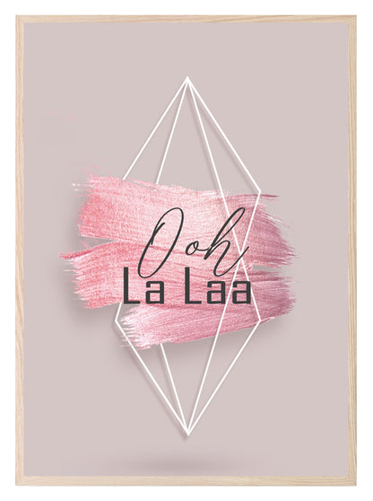 Ooh La Laa Print | Blush Pink Wall Art | Parisian Inspired