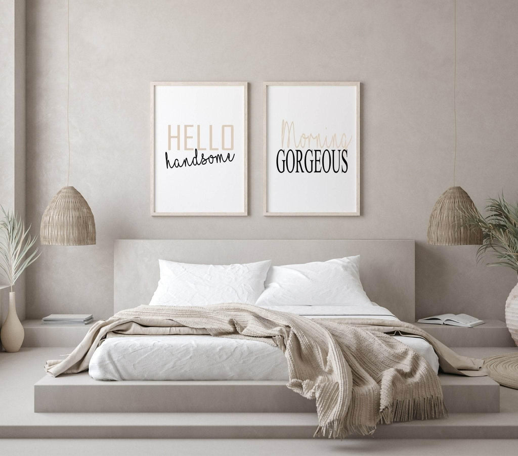 Set of 2 Hello Handsome, Morning Gorgeous Prints | Over The Bed Wall Art | Customisable - Larosier Prints