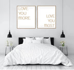 Set of 2 Love You More, Love You Most Prints | Couple Over The Bed Wall Art - Larosier Prints