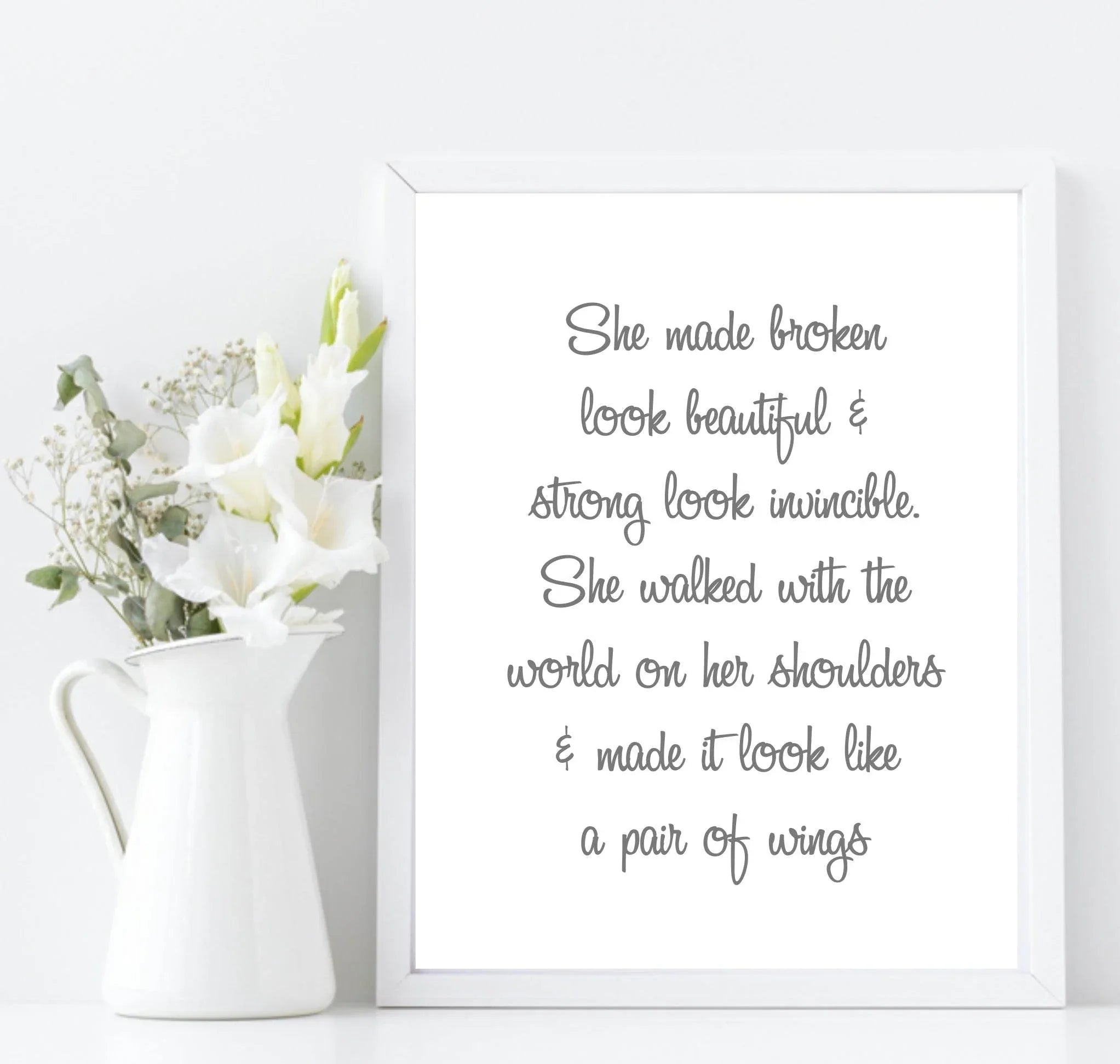 She Made Broken Look Beautiful Print | Inspirational Wall Art - Larosier Prints