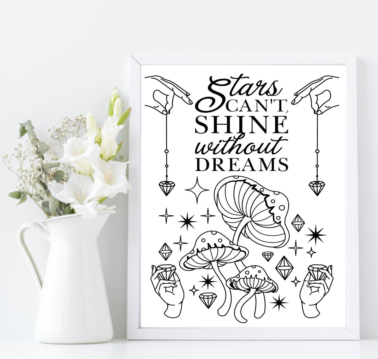 Stars Can't Shine Without Dreams Print | Celestial & Inspirational Wall Art